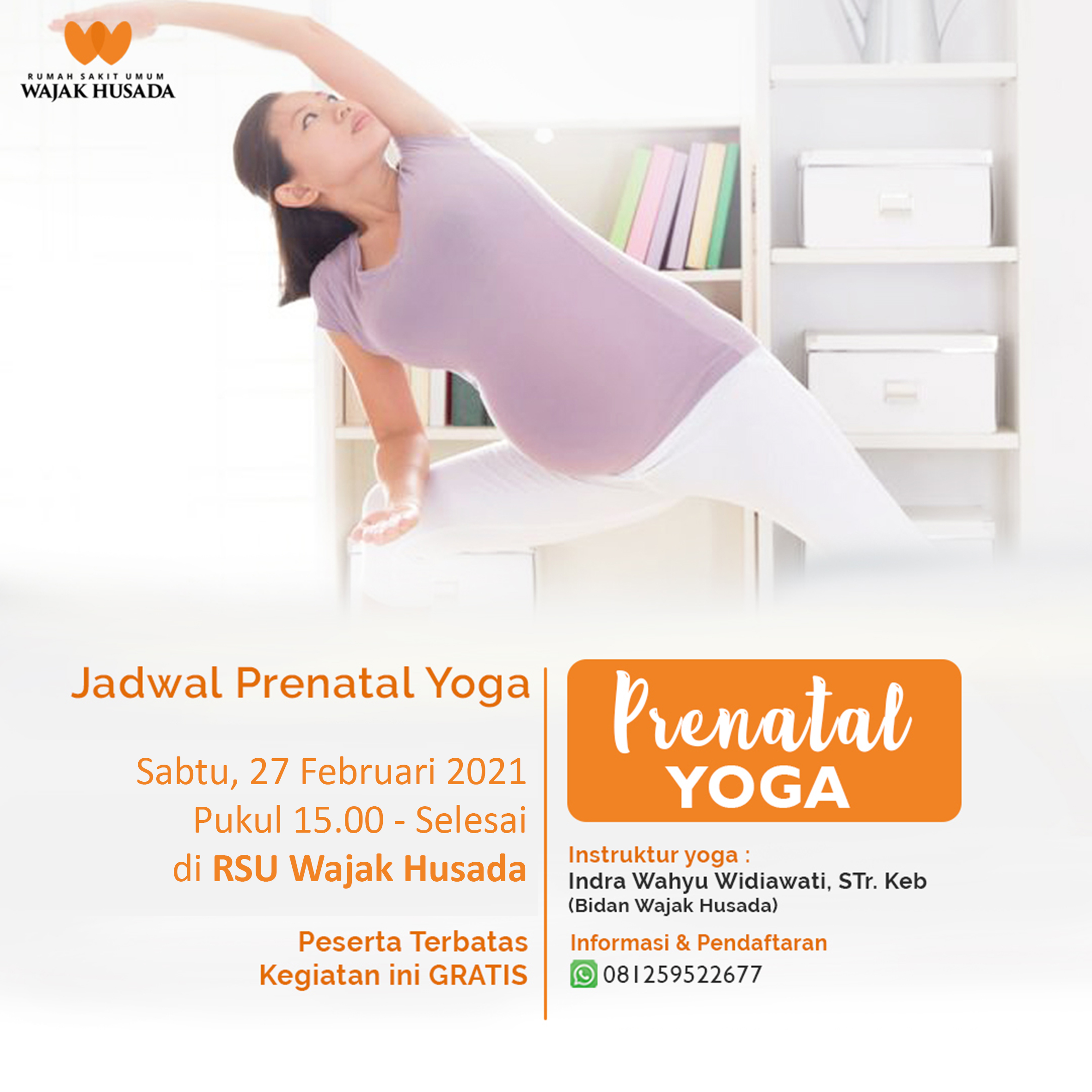 Selamat siang bunda🥰 Yuk gabung di acara Prenatal Yoga bersama RSU Wajak Husada :  📆 Sabtu, 27 Februari 2021 ⏰ 15.00 WIB-Selesai Acara ini gratis..